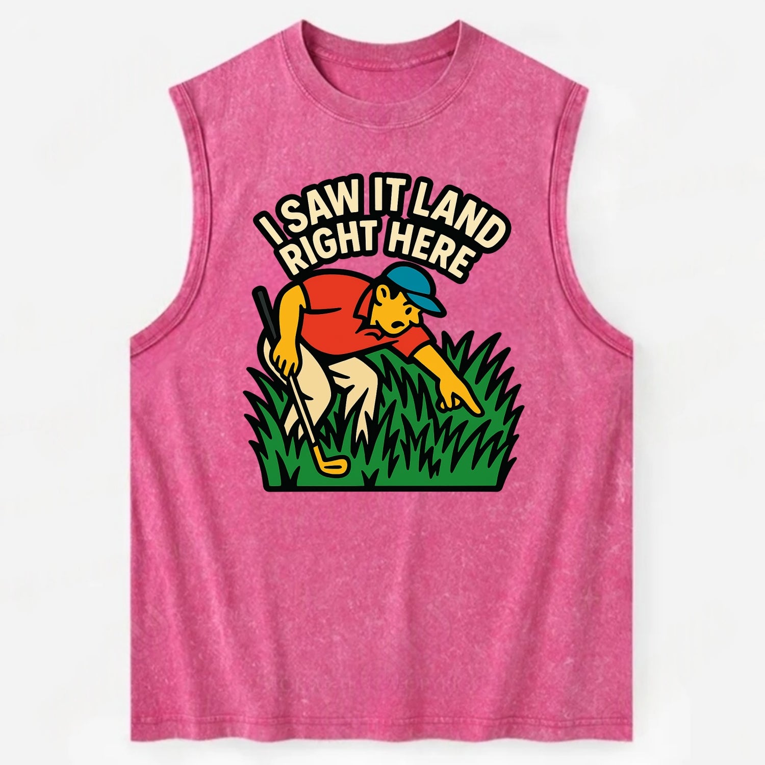 Golfer searching in deep rough - "I Saw It Land Right Here" - lost ball saga - Vintage Washed Tank - Pink