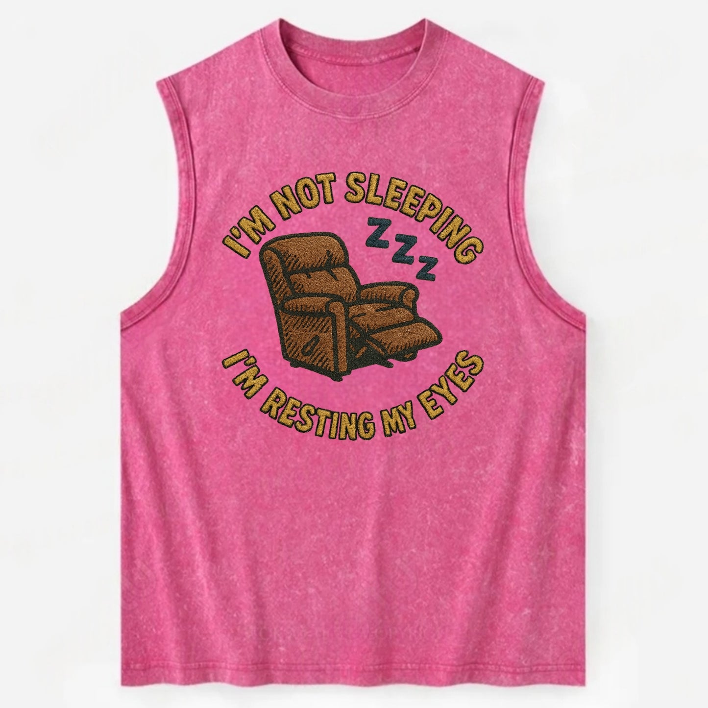 I'm Not Sleeping I'm Resting My Eyes  - Vintage Washed Tank - Pink
