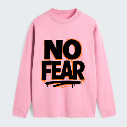 Bold typography design - "NO FEAR" - courage, bravery - Classic Long Sleeve Shirt - Pink