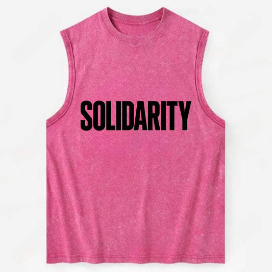 Bold typography design - "SOLIDARITY" - standing together, support - Vintage Washed Tank - Pink