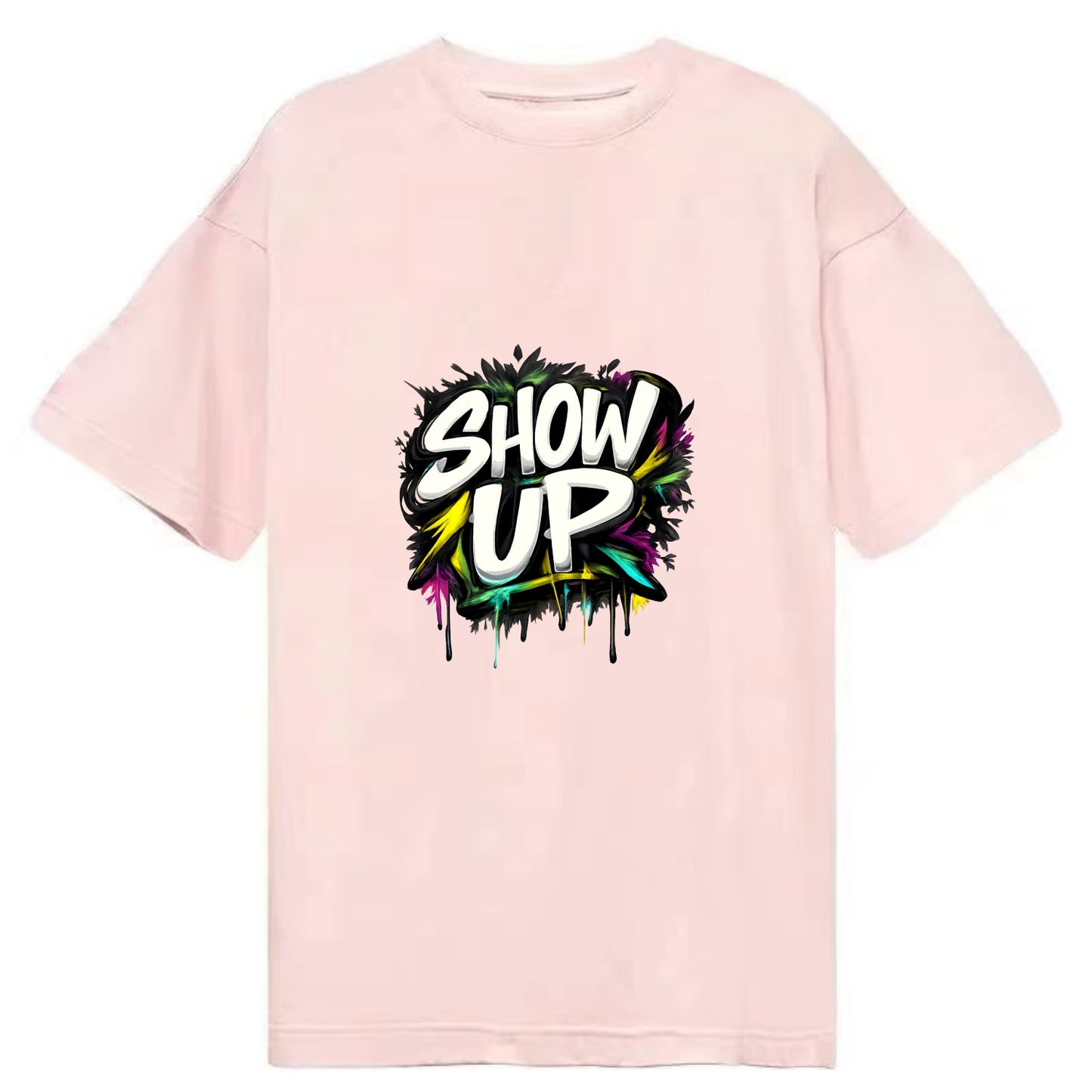 Bold typography design - "SHOW UP" - be present, arrive ready - Classic T-shirt - Pink