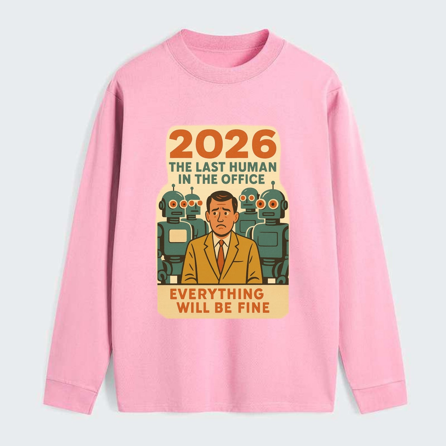 Single human worker surrounded by robot coworkers - "The last human in - Classic Long Sleeve Shirt - Pink