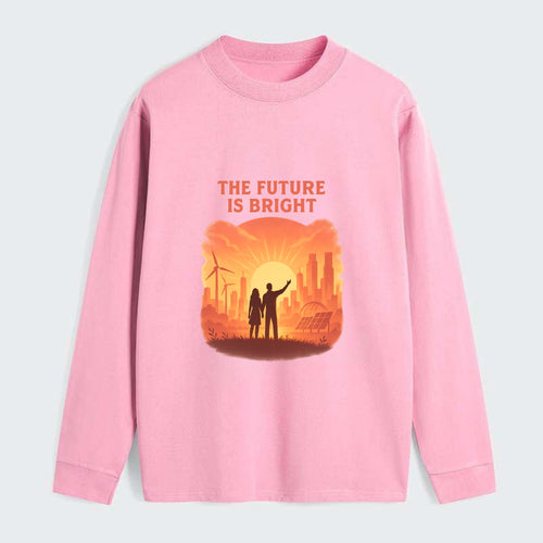 Sunrise over thriving sustainable city - The Future is Bright - - Classic Long Sleeve Shirt