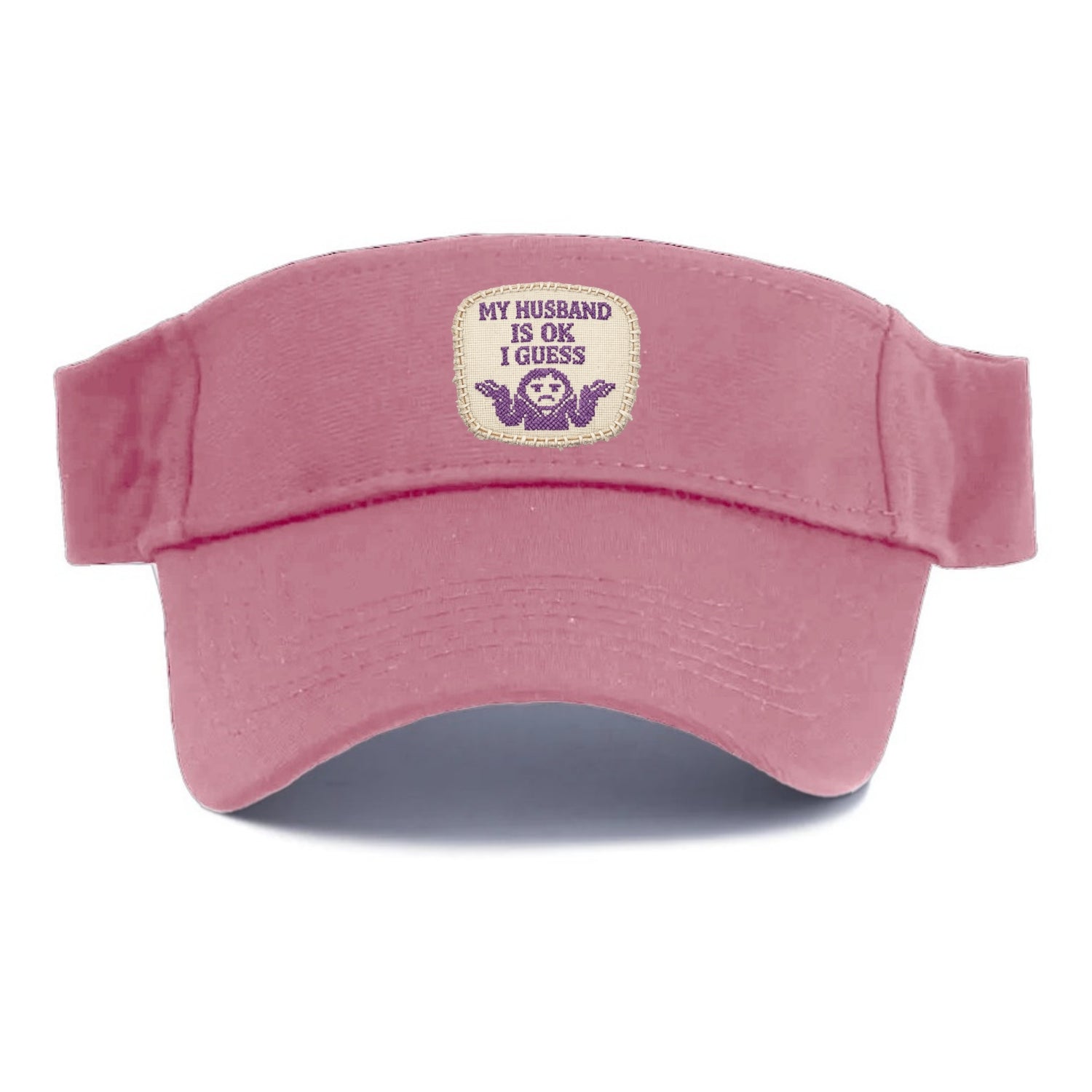 MY HUSBAND IS OK I GUESS - purple ok shrug - purple - mediocre husband - Visor - Pink