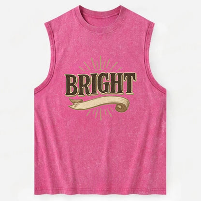 Bold typography design - "BRIGHT" - intelligent, shining - Vintage Washed Tank - Pink
