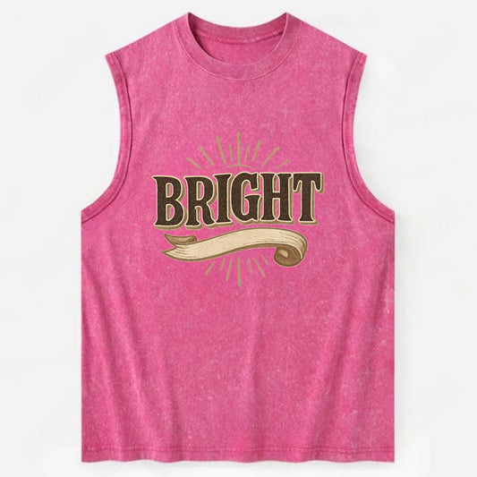 Bold typography design - "BRIGHT" - intelligent, shining - Vintage Washed Tank - Pink