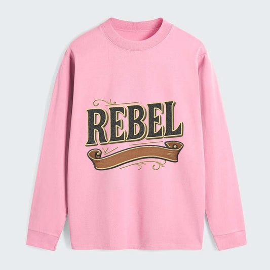 Bold typography design - "REBEL" - nonconformist, rule breaker, - Classic Long Sleeve Shirt - Pink