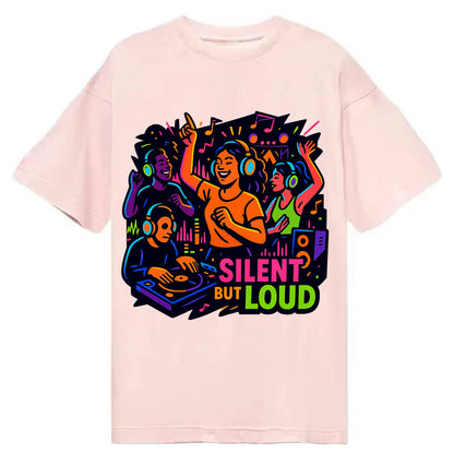 Silent disco dancers with glowing headphones - "Silent But Loud" - unique concert - Classic T-shirt - Pink