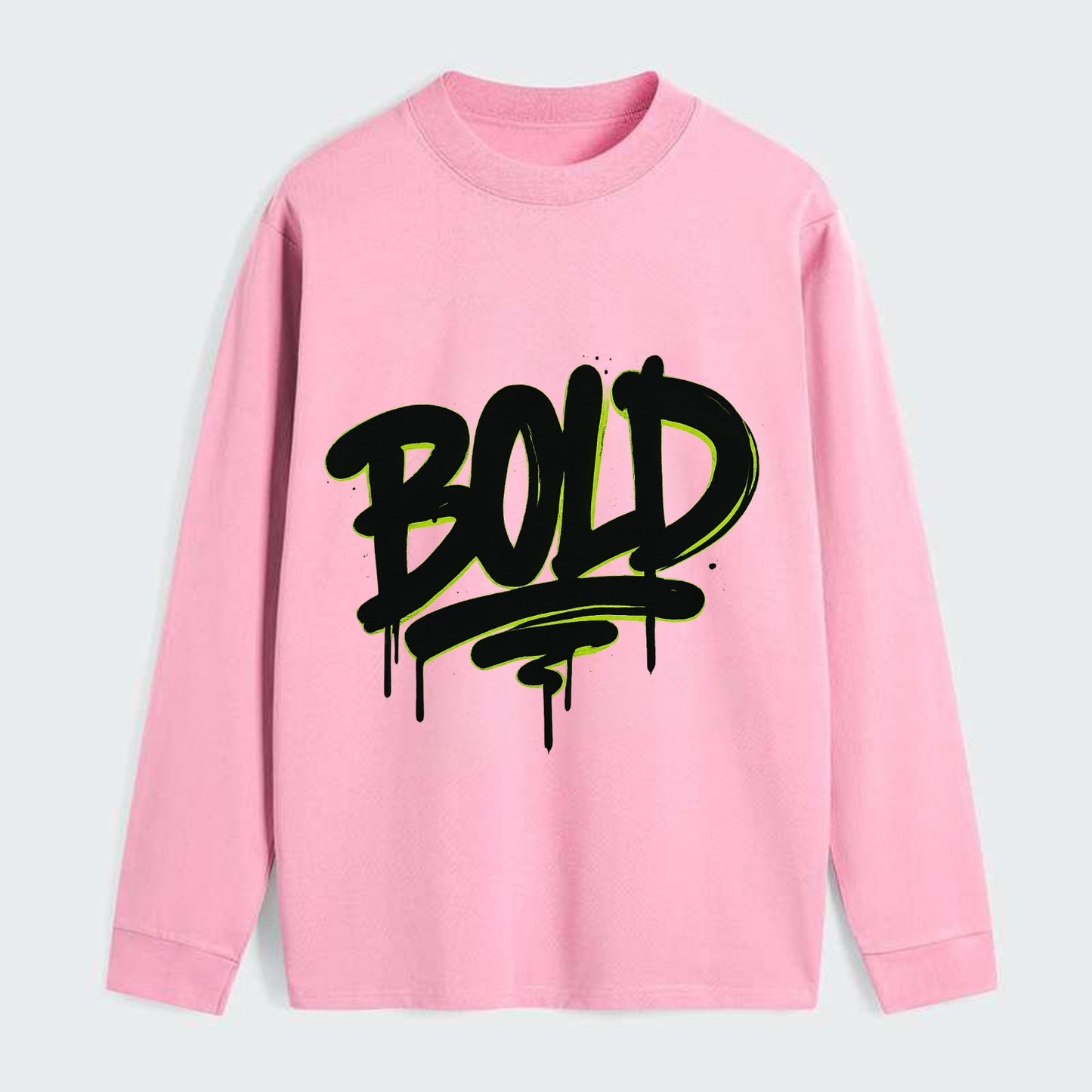 Bold typography design - "BOLD" - courageous, standing out - Classic Long Sleeve Shirt - Pink