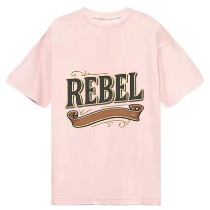 Bold typography design - "REBEL" - nonconformist, rule breaker, independent - Classic T-shirt - Pink
