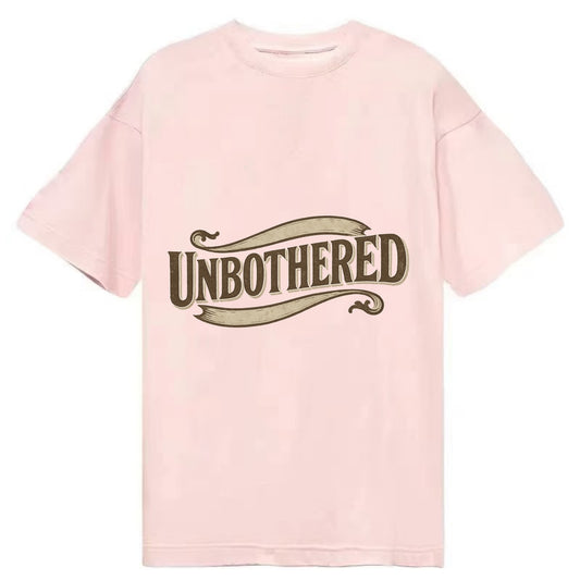 Bold typography design - "UNBOTHERED" - not affected, staying calm - Classic T-shirt - Pink