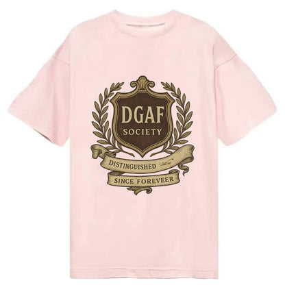 Official membership card design - "DGAF Society - Distinguished Members Since - Classic T-shirt - Pink