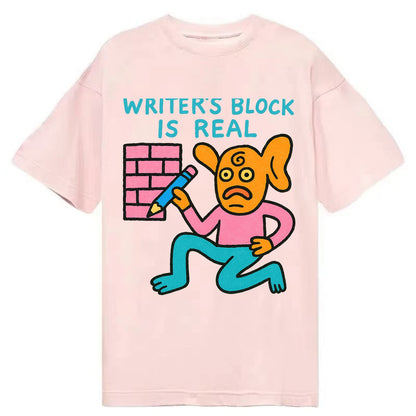 WRITERS BLOCK IS REAL | Brick wall with pencil - Classic T-shirt - Pink