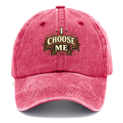 Bold typography design - I CHOOSE ME - self-priority, self-selection - Classic Cap