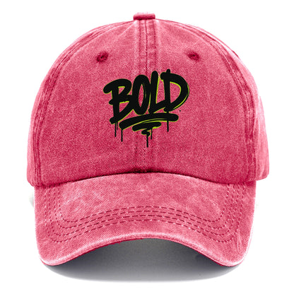 Bold typography design - "BOLD" - courageous, standing out - Classic Cap - Pomegranate Blush(Pink)