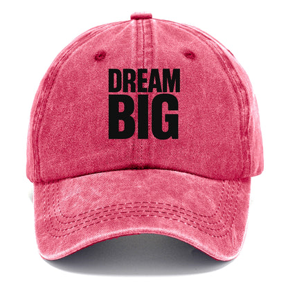 Bold typography design - "DREAM BIG" - ambitious goals, no limits - Classic Cap - Pomegranate Blush(Pink)