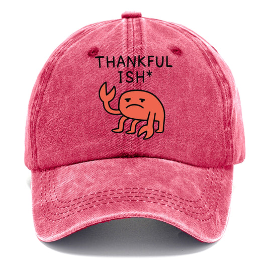 THANKFUL ISH | Gratitude with asterisk - Classic Cap - Pomegranate Blush(Pink)