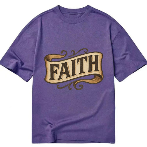 Bold typography design - FAITH - trust in the unseen, spiritual strength - Classic T-shirt