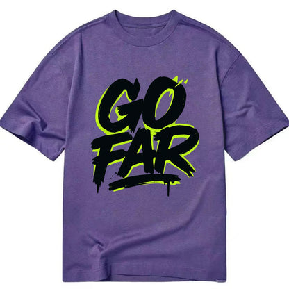 Bold typography design - "GO FAR" - distance goals, pushing limits - Classic T-shirt - Purple