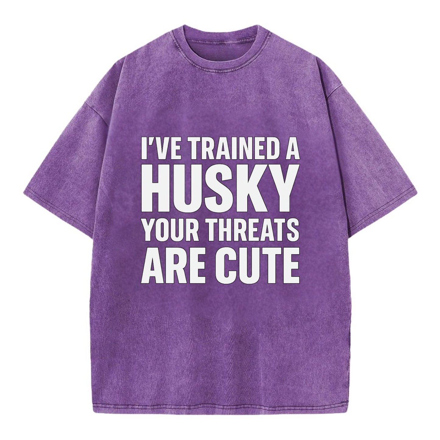 I've trained a husky, your threats are cute - Vintage T-shirt - Purple