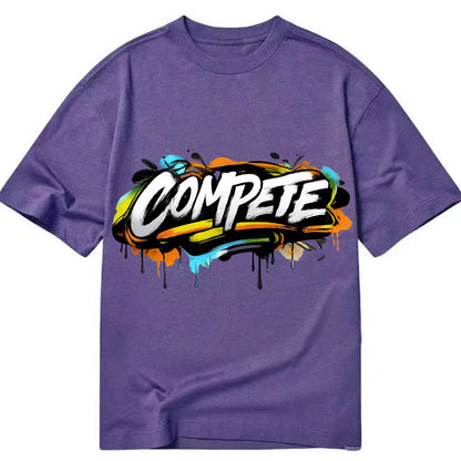 Bold typography design - "COMPETE" - competitive spirit, love the game - Classic T-shirt - Purple