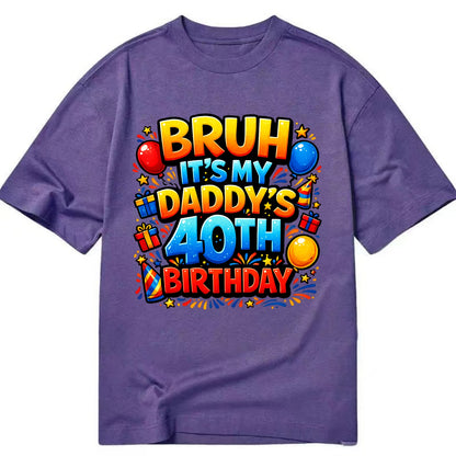 Daddy's 40th Birthday - Classic T-shirt - Purple