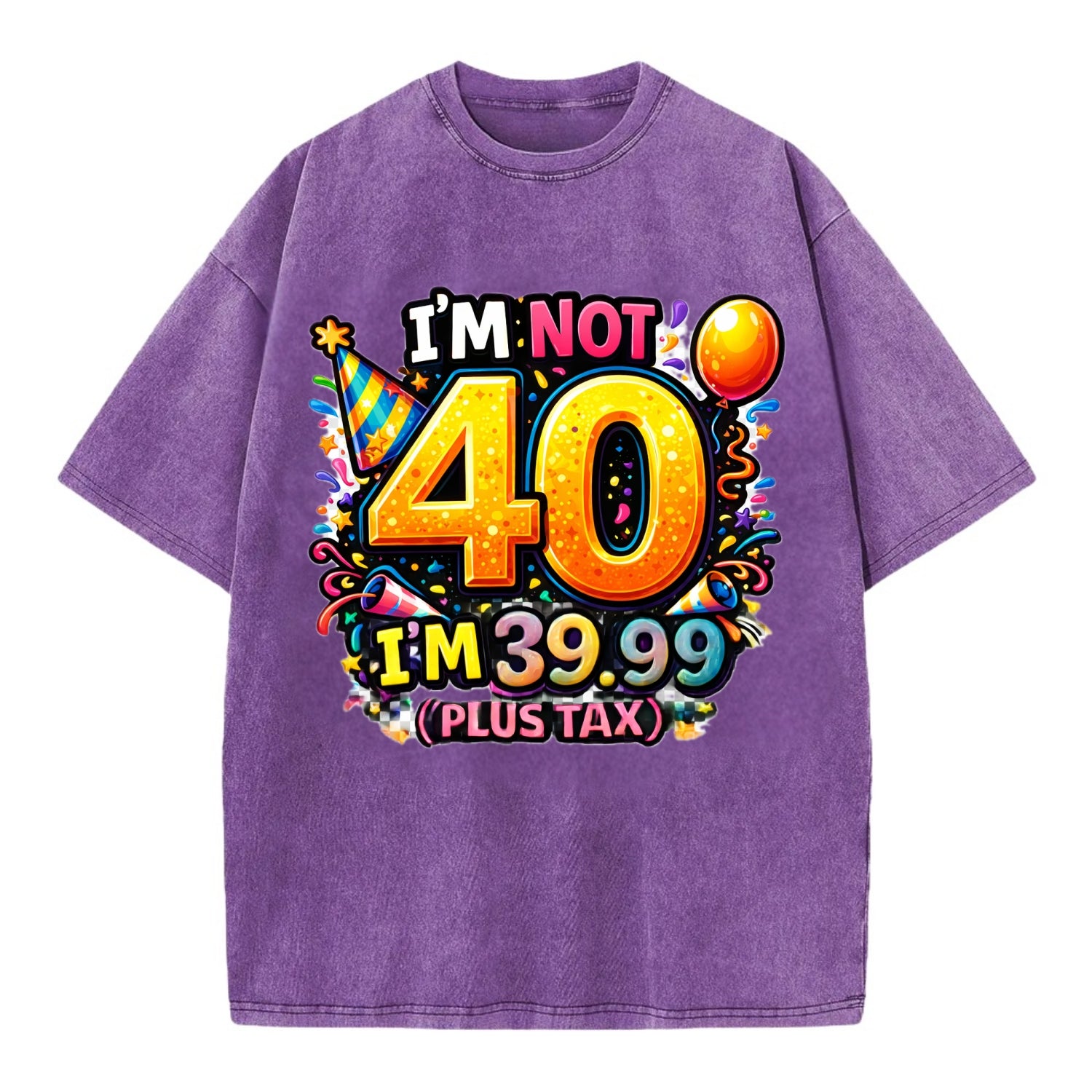 Not 40 Plus Tax - Vintage T-shirt - Purple