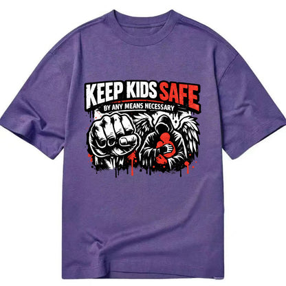 Keep Kids Safe By Any Means - Classic T-shirt - Purple