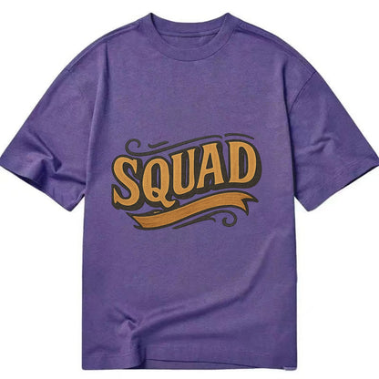Bold typography design - "SQUAD" - your crew, your people - Classic T-shirt - Purple
