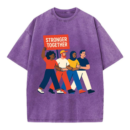 Peaceful protesters marching with linked arms - "Stronger Together" - solidarity - Vintage T-shirt - Purple