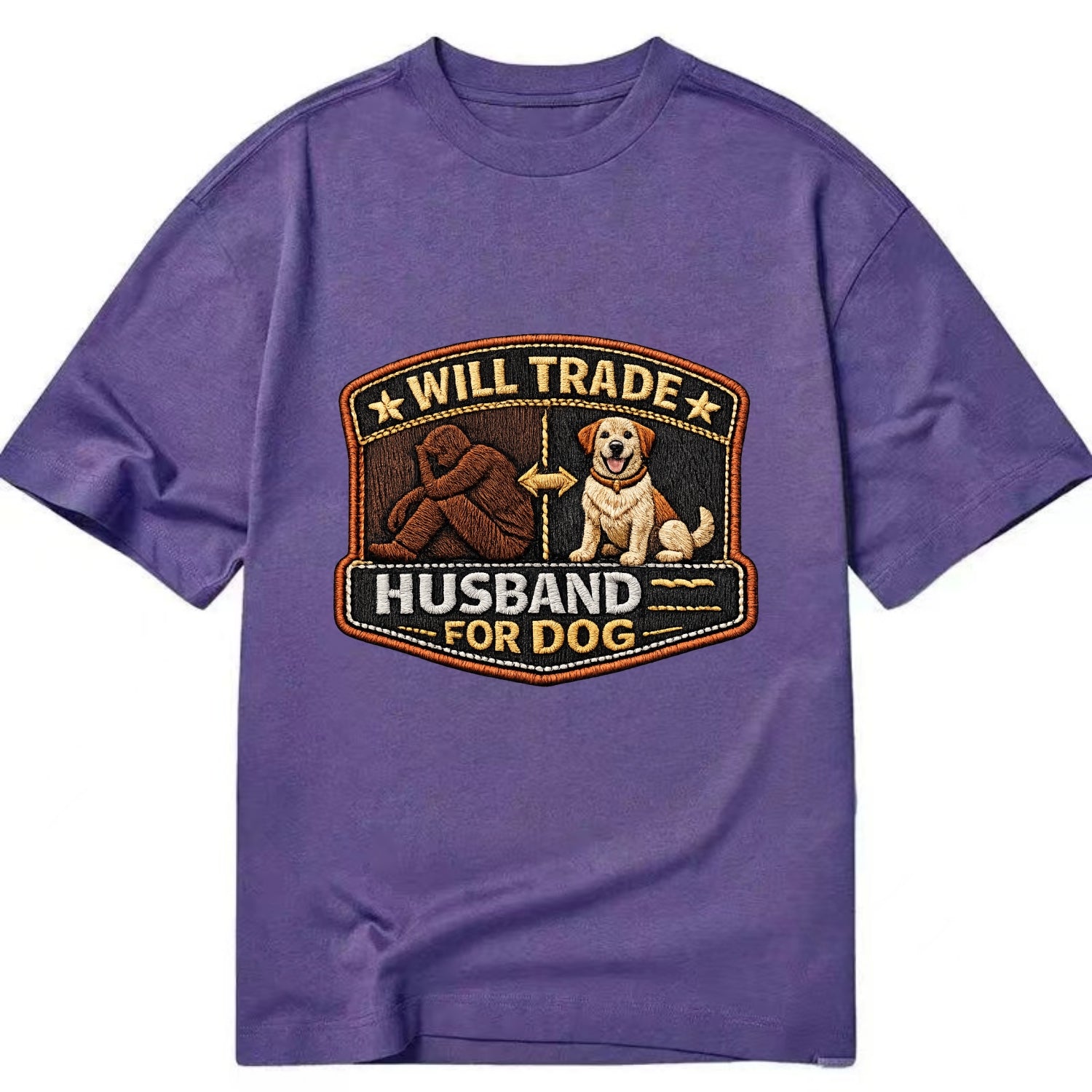 WILL TRADE HUSBAND FOR DOG - dog and man silhouette in brown , pet priority - Classic T-shirt - Purple