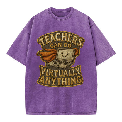 Teachers Can Do Virtually Anything  - Vintage T-shirt - Purple