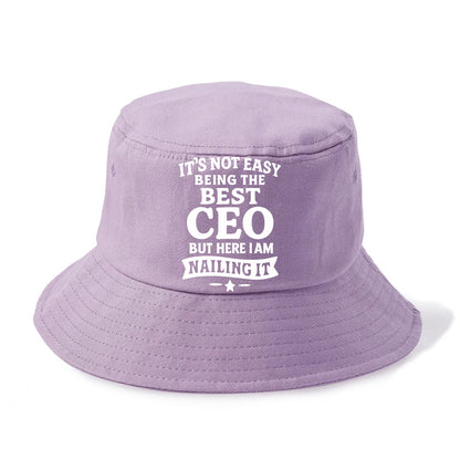 It's not easy being the best CEO ever, but here I am nailing it - Bucket Hat - Purple