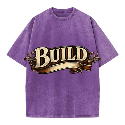 Bold typography design - "BUILD" - constructing, making real - Vintage T-shirt - Purple