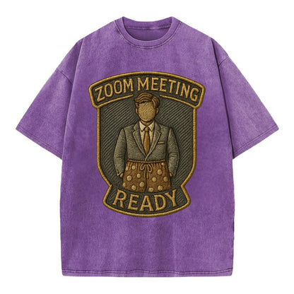 Zoom Meeting Ready  - Vintage T-shirt - Purple