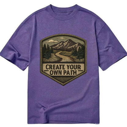 CREATE YOUR OWN PATH - trail with text in brown , independence - Classic T-shirt - Purple