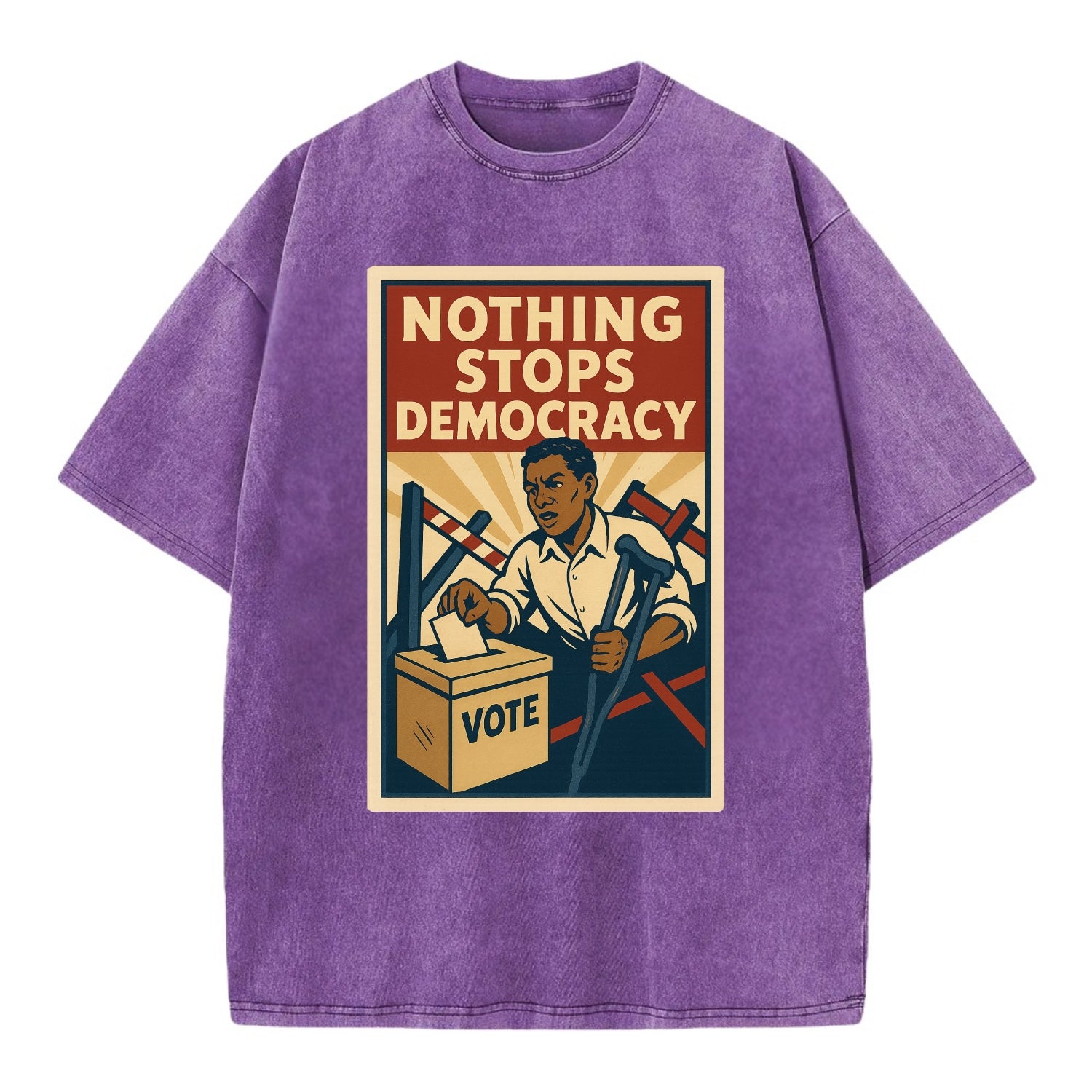 Person voting despite obstacles - "Nothing Stops Democracy" - voter perseverance - Vintage T-shirt - Purple