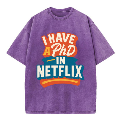 I Have A PhD In Netflix - Vintage T-shirt - Purple