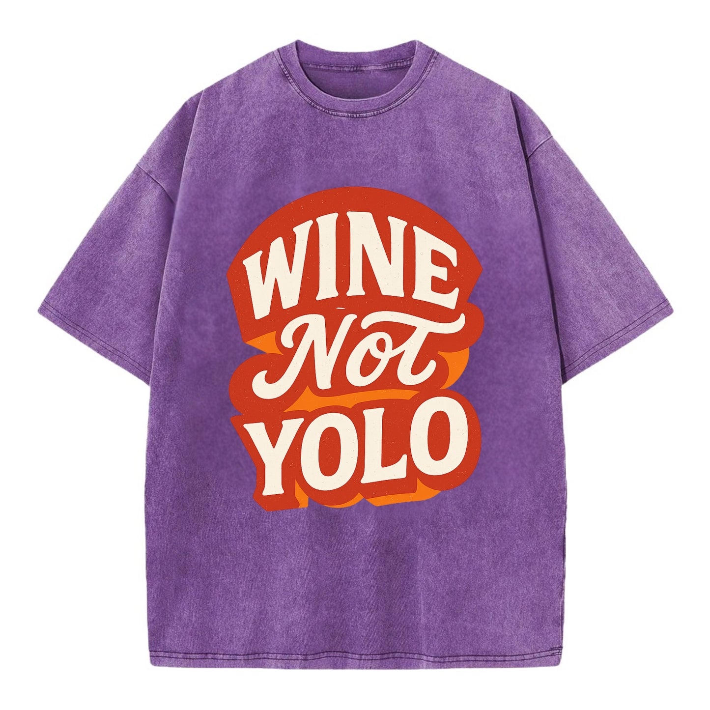 Wine Not - YOLO - Vintage T-shirt - Purple