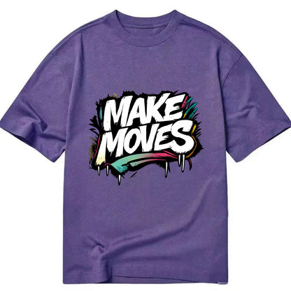 Bold typography design - "MAKE MOVES" - take action, progress forward - Classic T-shirt - Purple