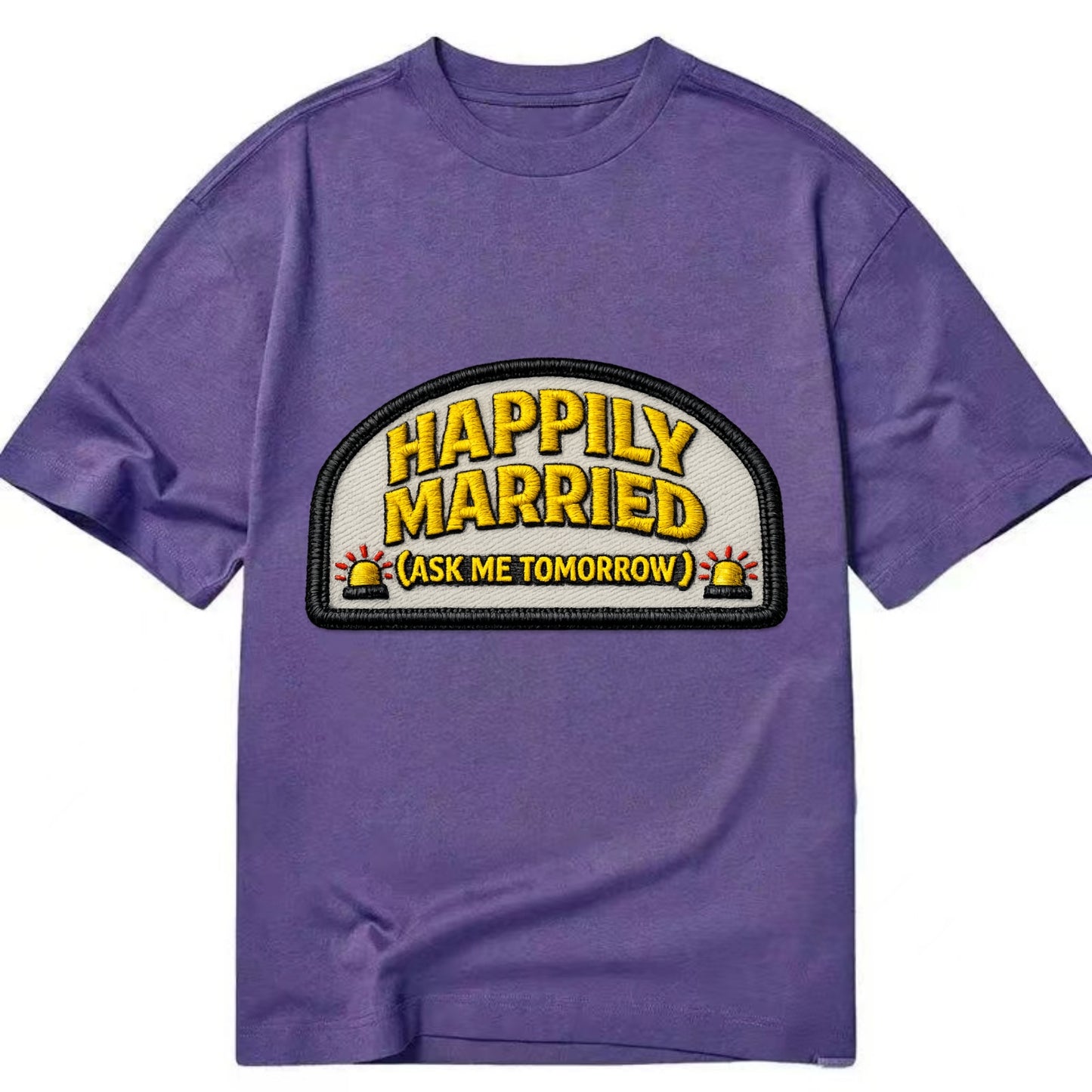 HAPPILY MARRIED  - yellow ask tomorrow - yellow - marital flux - Classic T-shirt - Purple