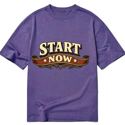 Bold typography design - "START NOW" - begin immediately, no delay - Classic T-shirt - Purple