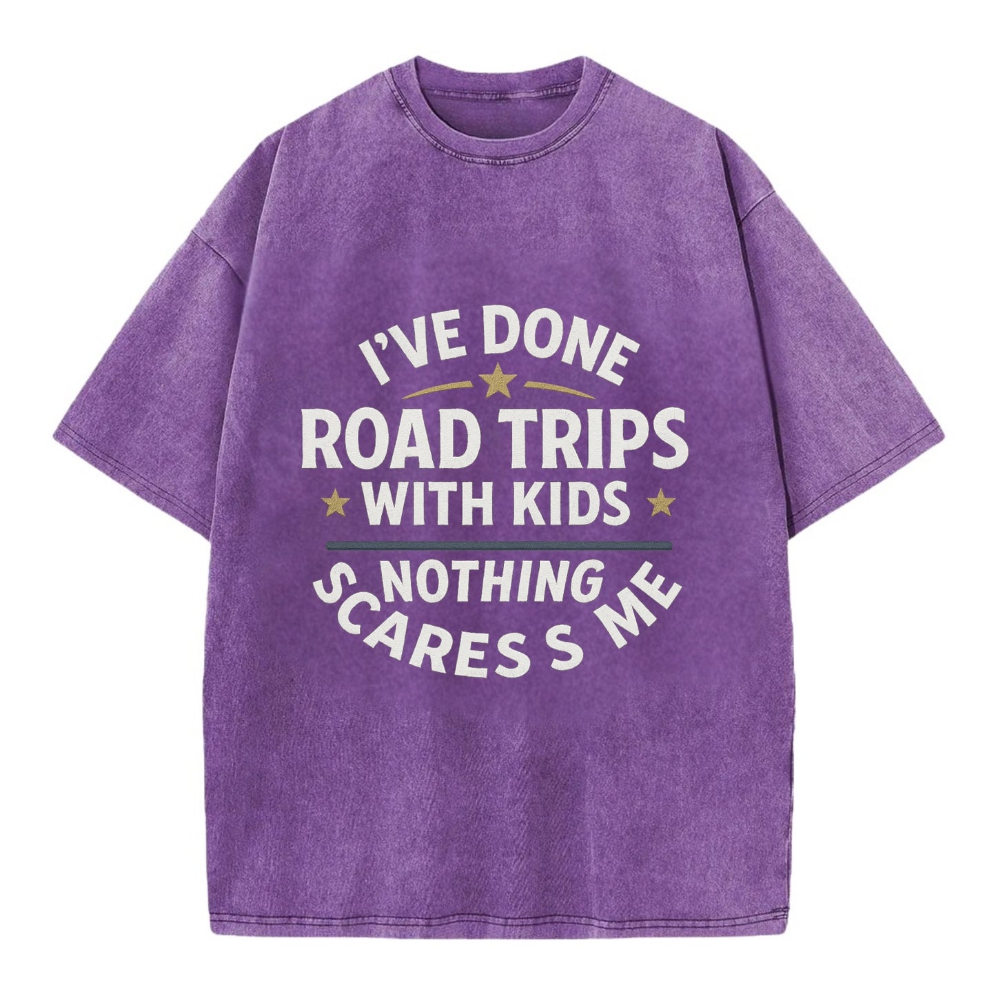 I've done road trips with kids, nothing scares me - Vintage T-shirt - Purple