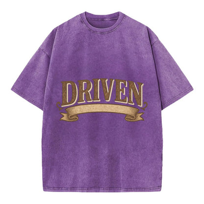 Bold typography design - "DRIVEN" - motivated, focused on goals - Vintage T-shirt - Purple