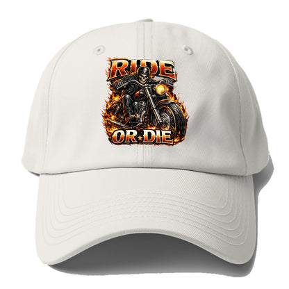 Ride Or Die - Baseball Cap
