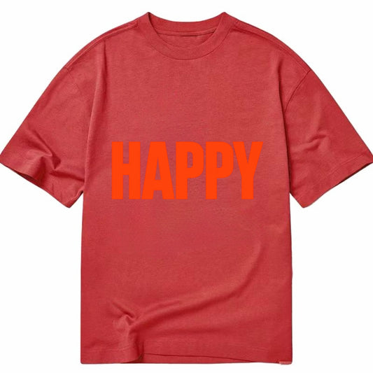 Bold typography design - "HAPPY" - joyful, content, pleased - Classic T-shirt - Red