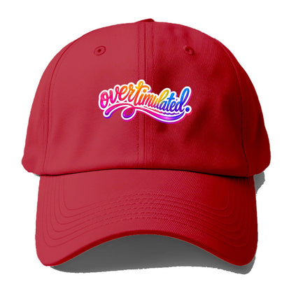 Overstimulated - Baseball Cap - Red