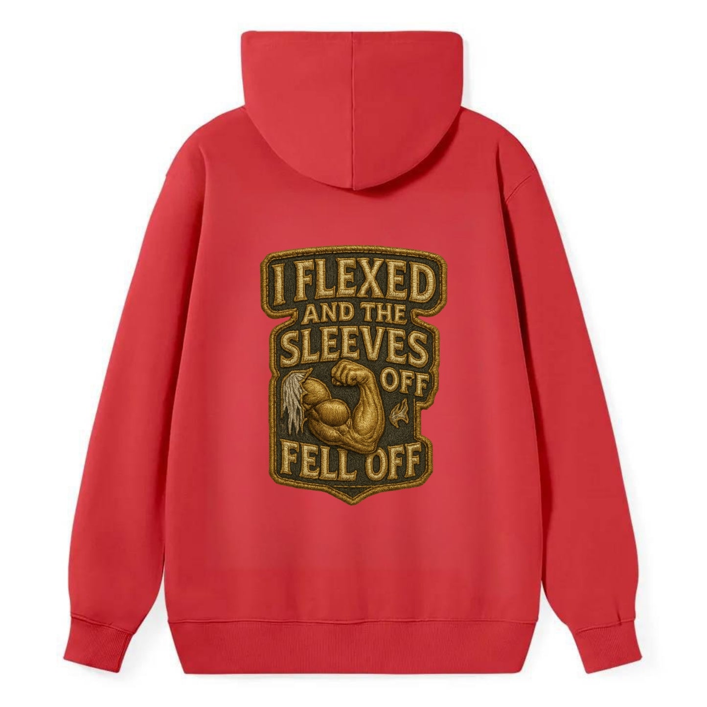 I Flexed and The Sleeves Fell Off  - Classic Pullover Hoodie - Red