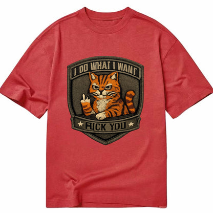 I DO WHAT I WANT CAT - sassy cat in orange , feline attitude - Classic T-shirt - Red