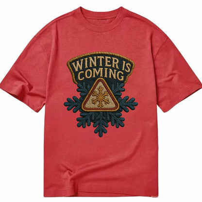 Winter Is Coming  - Classic T-shirt - Red